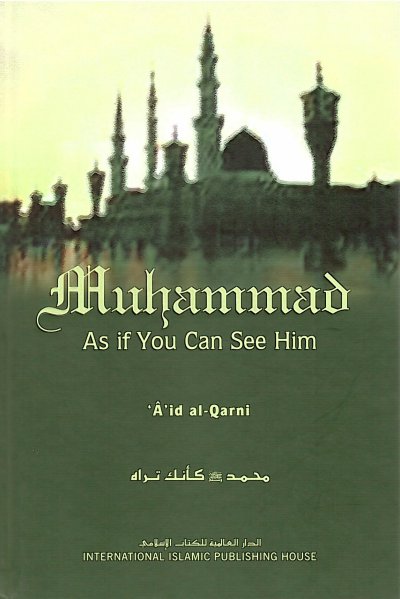 Muhammad: As if you can see him