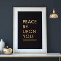 A5 Print Black - Peace Be Upon you Gold Letter Press Print		