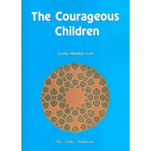 The Courageous Children