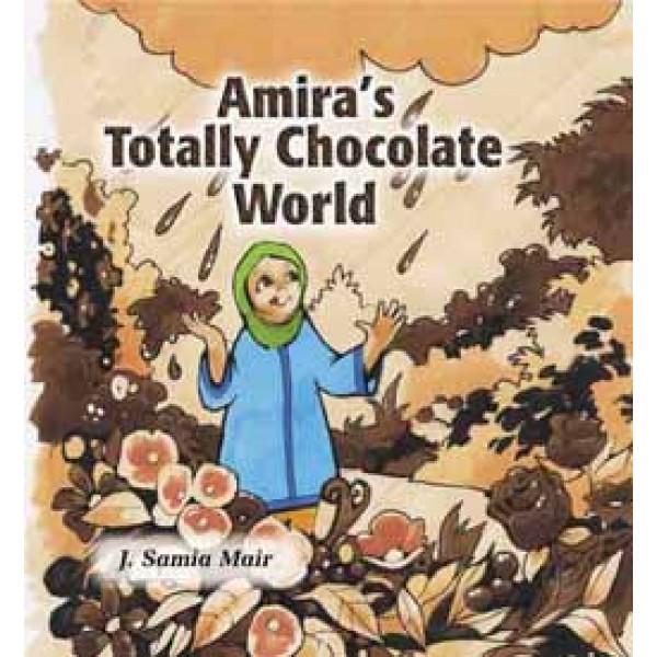 Amiras totally Chocolate world