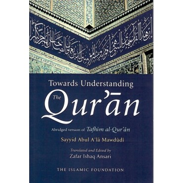 Towards Understanding the Quran Abridged English Only (PB)