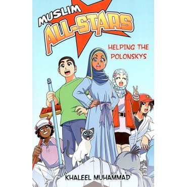 Muslim All - Stars : Helping the Polonskys