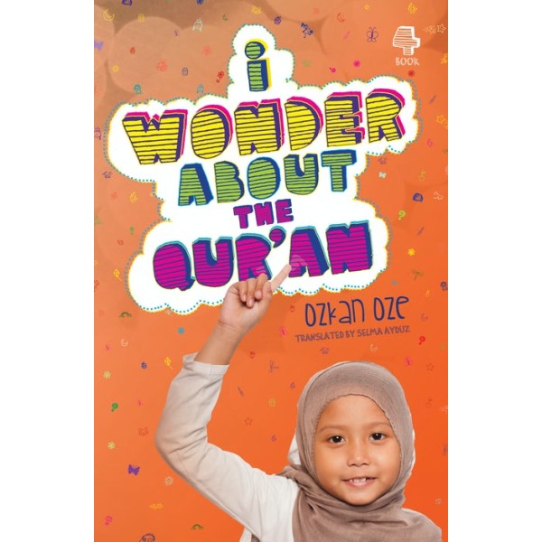 I Wonder About the Quran (Book 4)