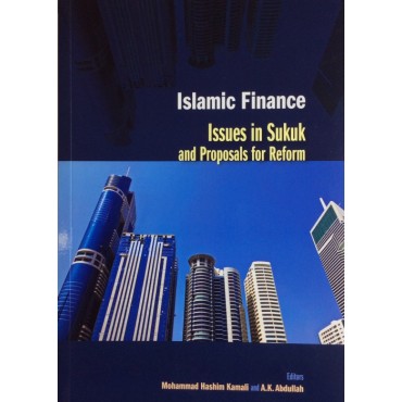Islamic Finance : Issues in Sukuk and Proposals for Reform