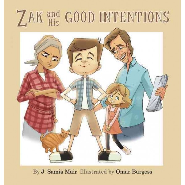 Zak and his Good Intentions (HB)
