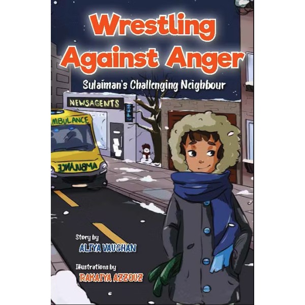 Wrestling Against Anger - Sulaiman's Challenging Neighbour