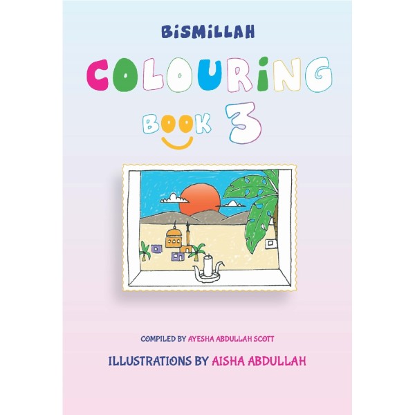 Colouring Book 3: Bismillah Work Book