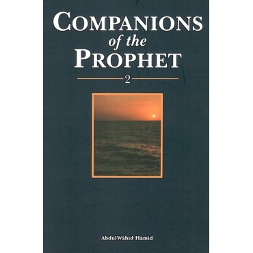 Companions of the Prophet - Boook 2
