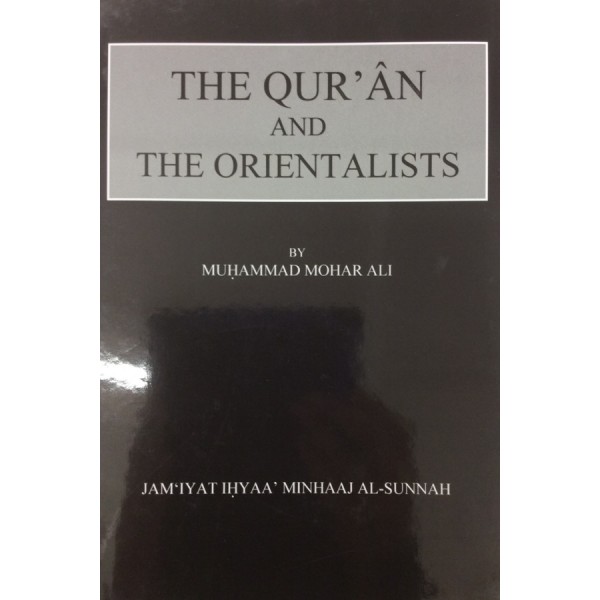 The Quran and the Orientalists