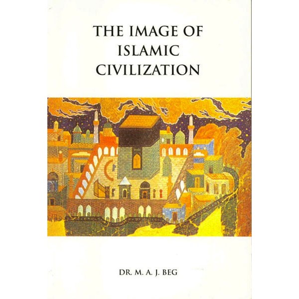 The Image of Islamic Civilization