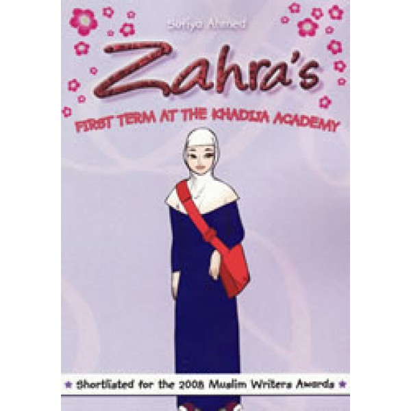 Zahra's Series - First Term at The Khadija Academy