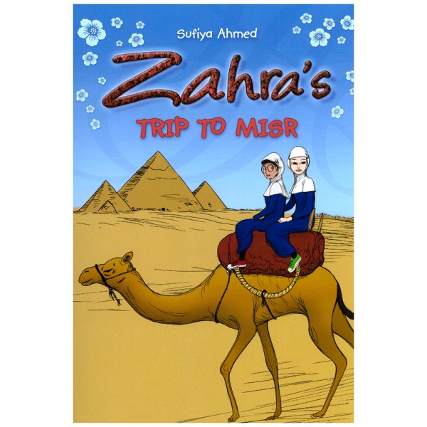 Zahra's Series - Trip to Misr