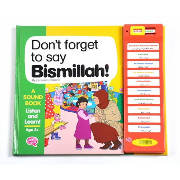 Don't forget to say Bismillah