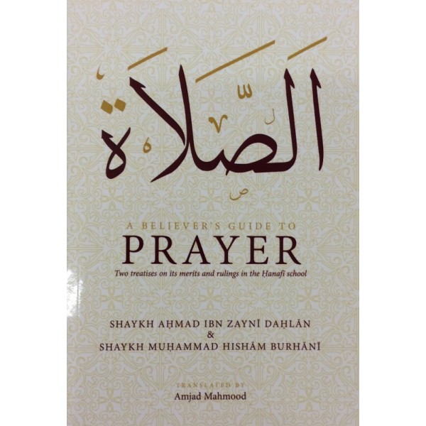 A Believer's Guide to Prayer