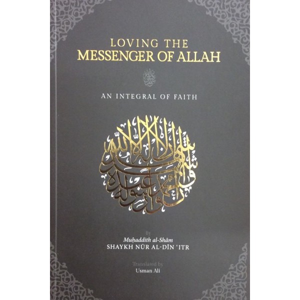 Loving The messenger of Allah