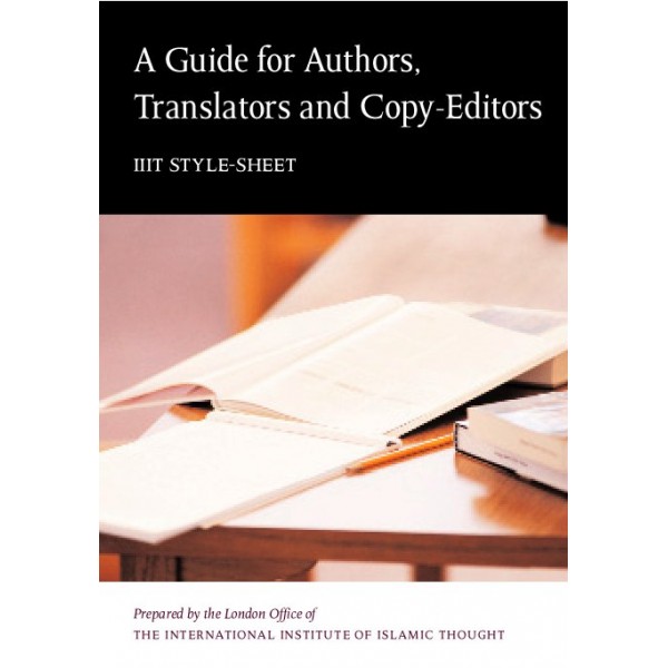 A Guide for Authors, Translators and Copy-Editors