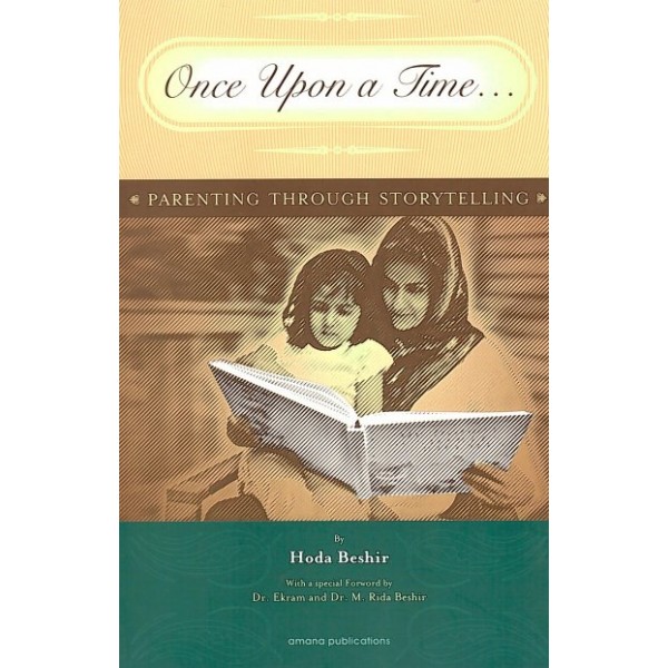 Once Upon a Time - Parenting Through Storytelling
