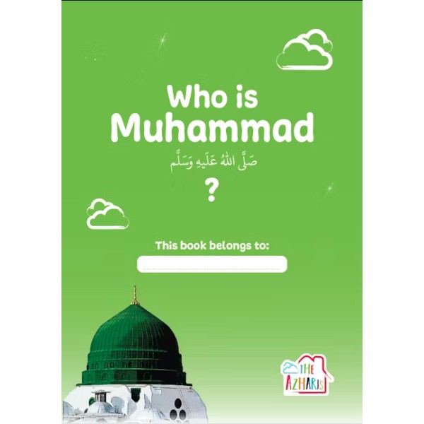 Who is Muhammad (SAW) Workbook