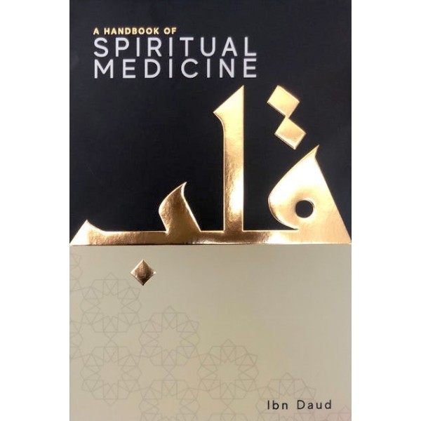 A Handbook of Spiritual Medicine (HardBack)