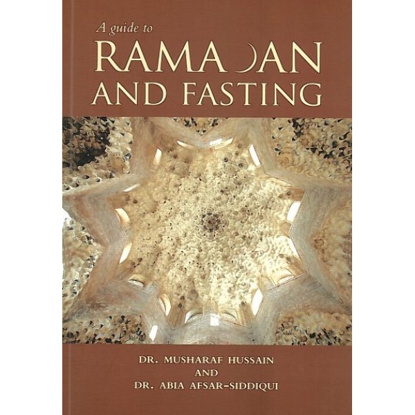 A Guide to Ramadan and Fasting
