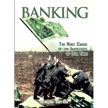 Banking: The Root Cause of the Injustice of Our Time