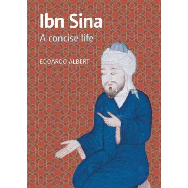Ibn Sina - A Concise Life