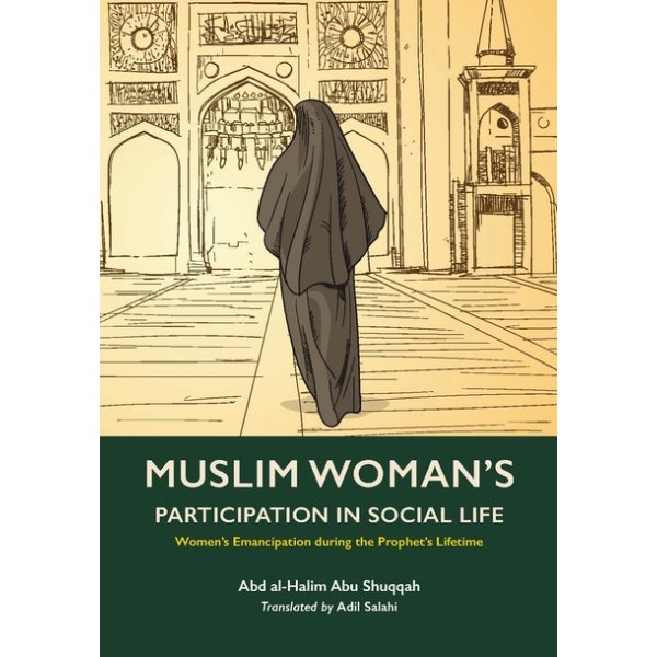 Muslim Woman's participation in Social Life (Vol 2)