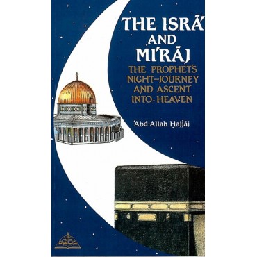 The Isra and Miraj