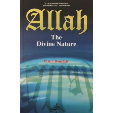 Allah The Divine Nature