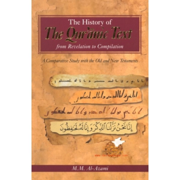 The History of the Quranic Text (PB)