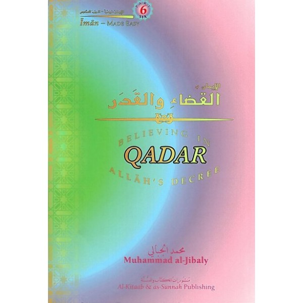 KS-Believing in Qadar