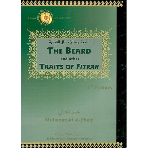 The Beard and other Traits of Fitrah