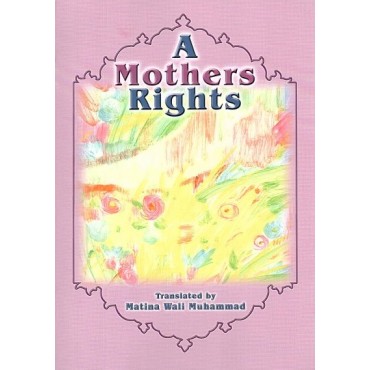 A Mother's Rights