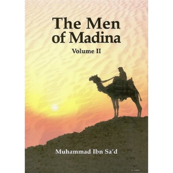 The Men of Madina - Volume II