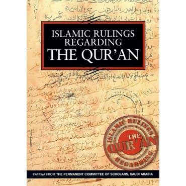 Islamic Ruling Regarding The Quran