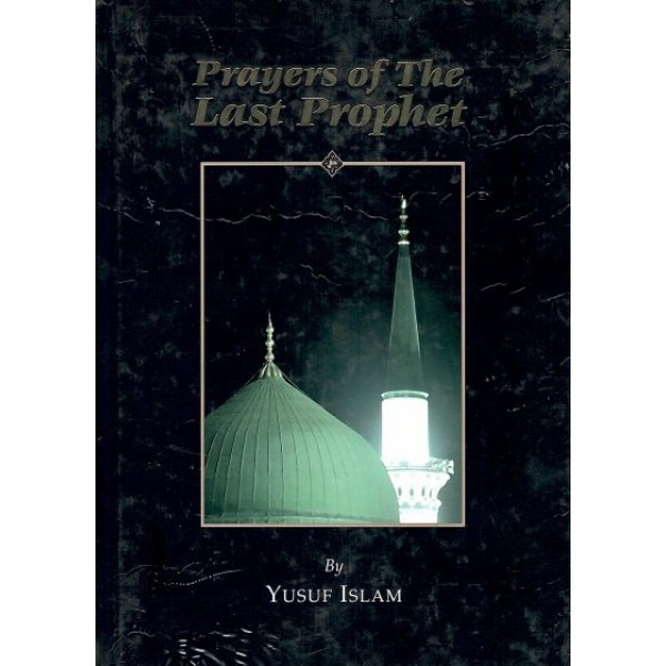 Prayers of the Last Prophet