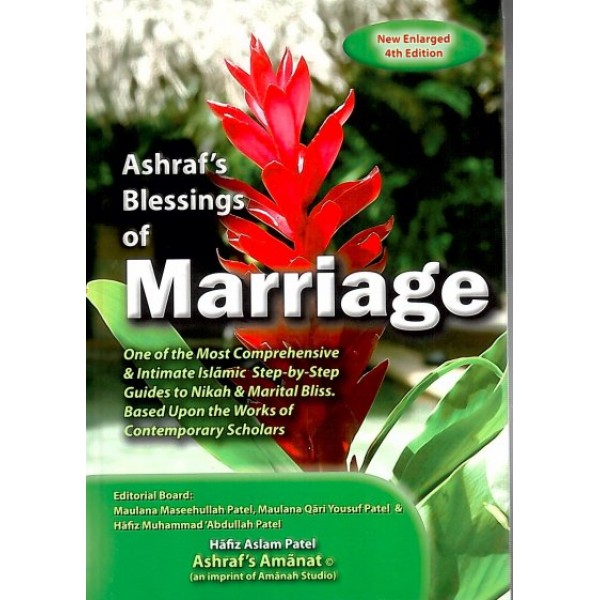 Ashraf's Blessings of Marriage