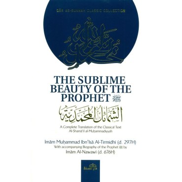 The Sublime Beauty of The Prophet (saw)