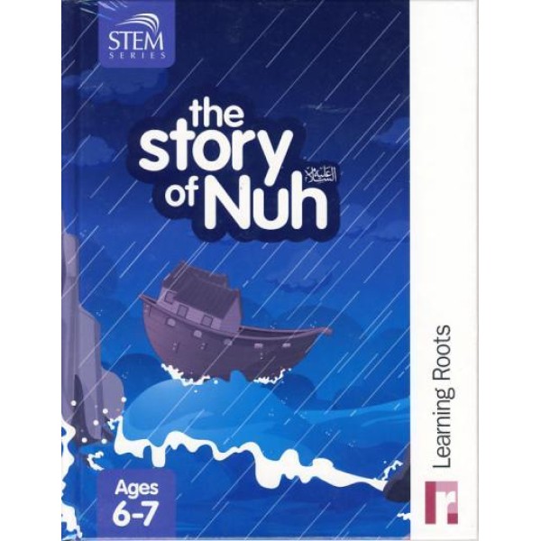 The Story of Nuh ('Alayhissalaam)