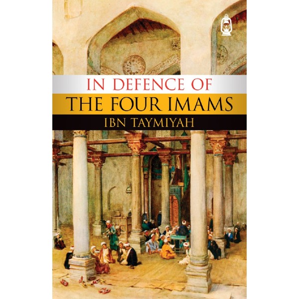 In Defence of the Four Imams