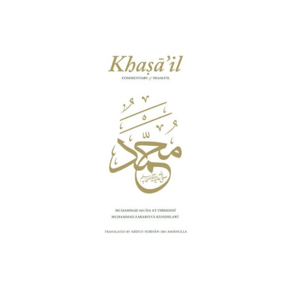 Khasail - Commentary