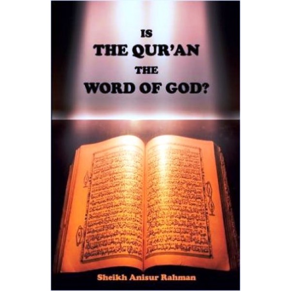 Is the Quran the word of God?