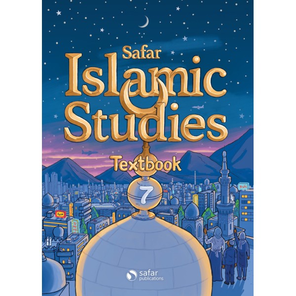 Safar - Islamic Studies Textbook 7