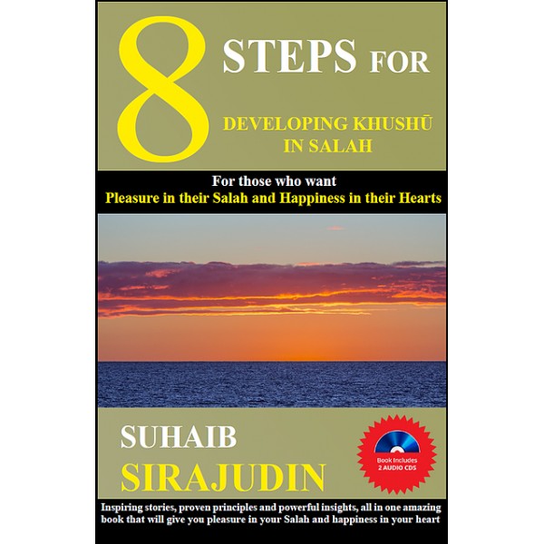8 Steps for developing Khushu in Salah
