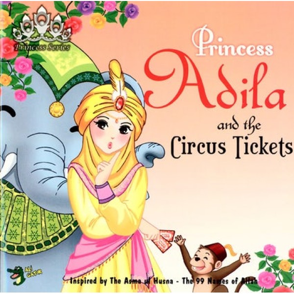 PRINCESS Adila and the Circus Tickets