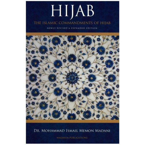 The Islamic Commandments of Hijab