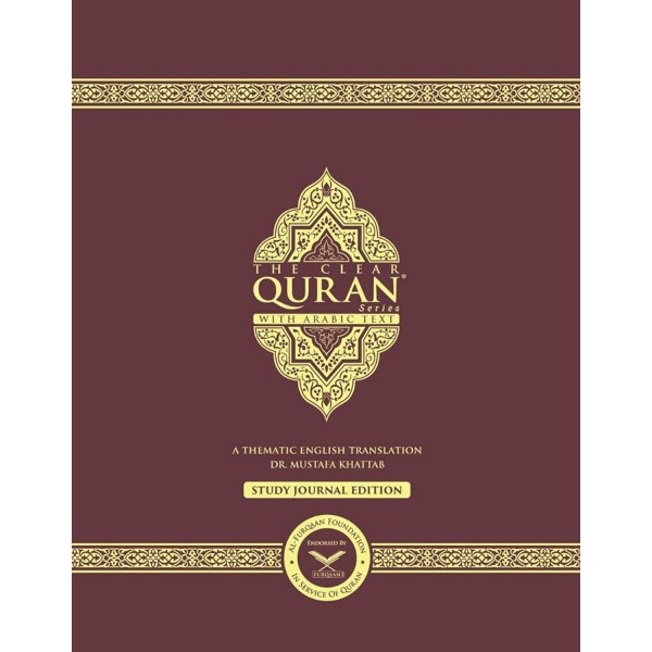 The Clear Quran with Arabic Text - Study Journal