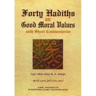 Forty Hadith on good moral values