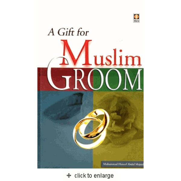A Gift for Muslim Groom