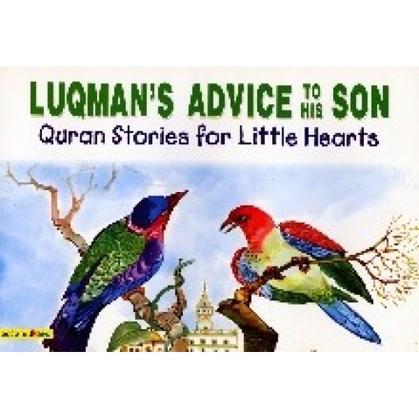 LHS - Luqman's advice to his son